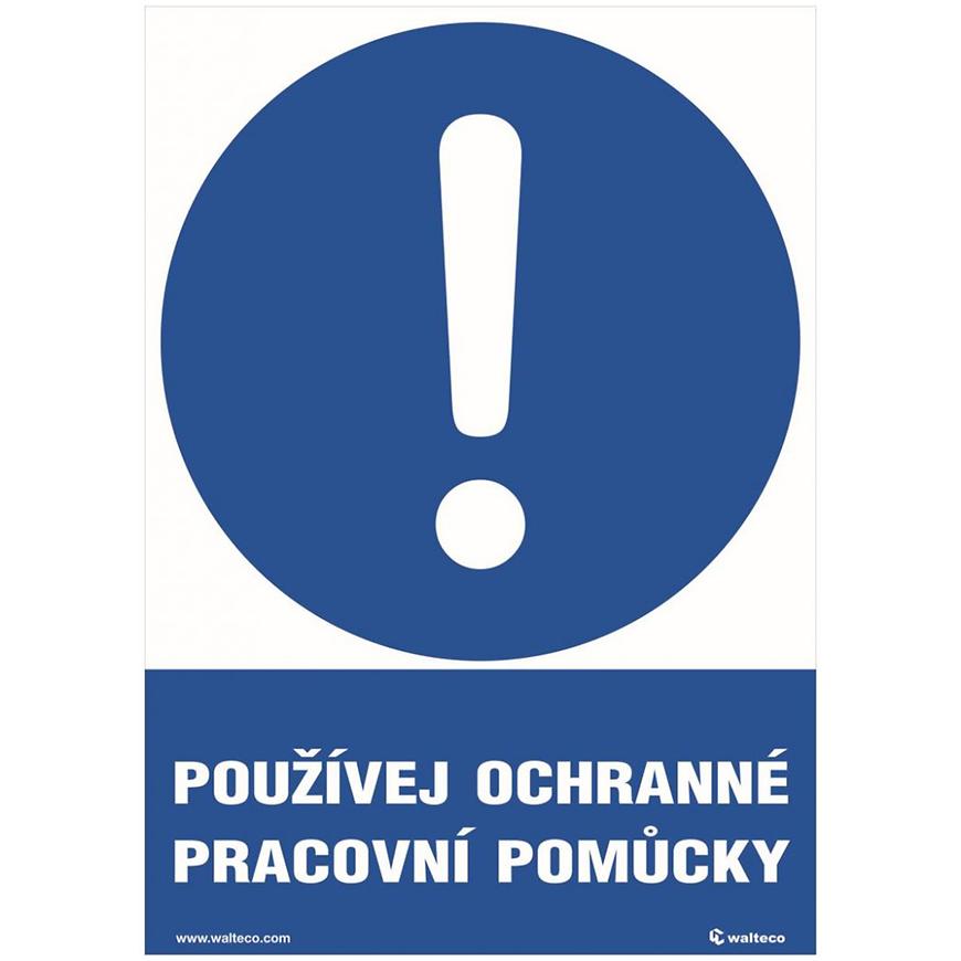 Používej ochranné pracovní pomůcky 210x148 mm formát A5 samolepka