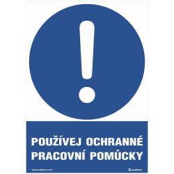 Používej ochranné pracovní pomůcky 210x148 mm formát A5 samolepka